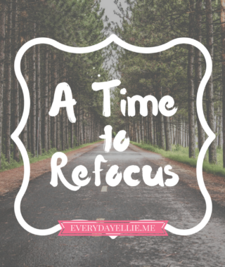 A Time to Refocus